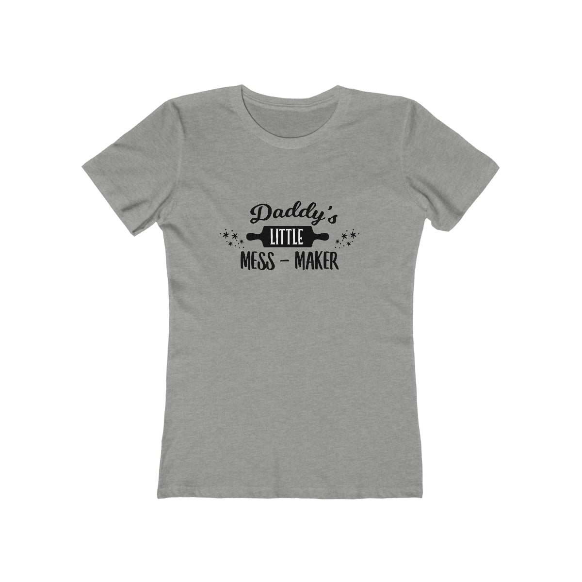 Daddy's Little Mess-Maker - Women's T-shirt