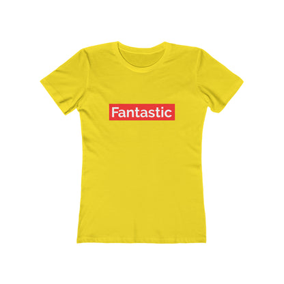 Fantastic - Women's T-shirt