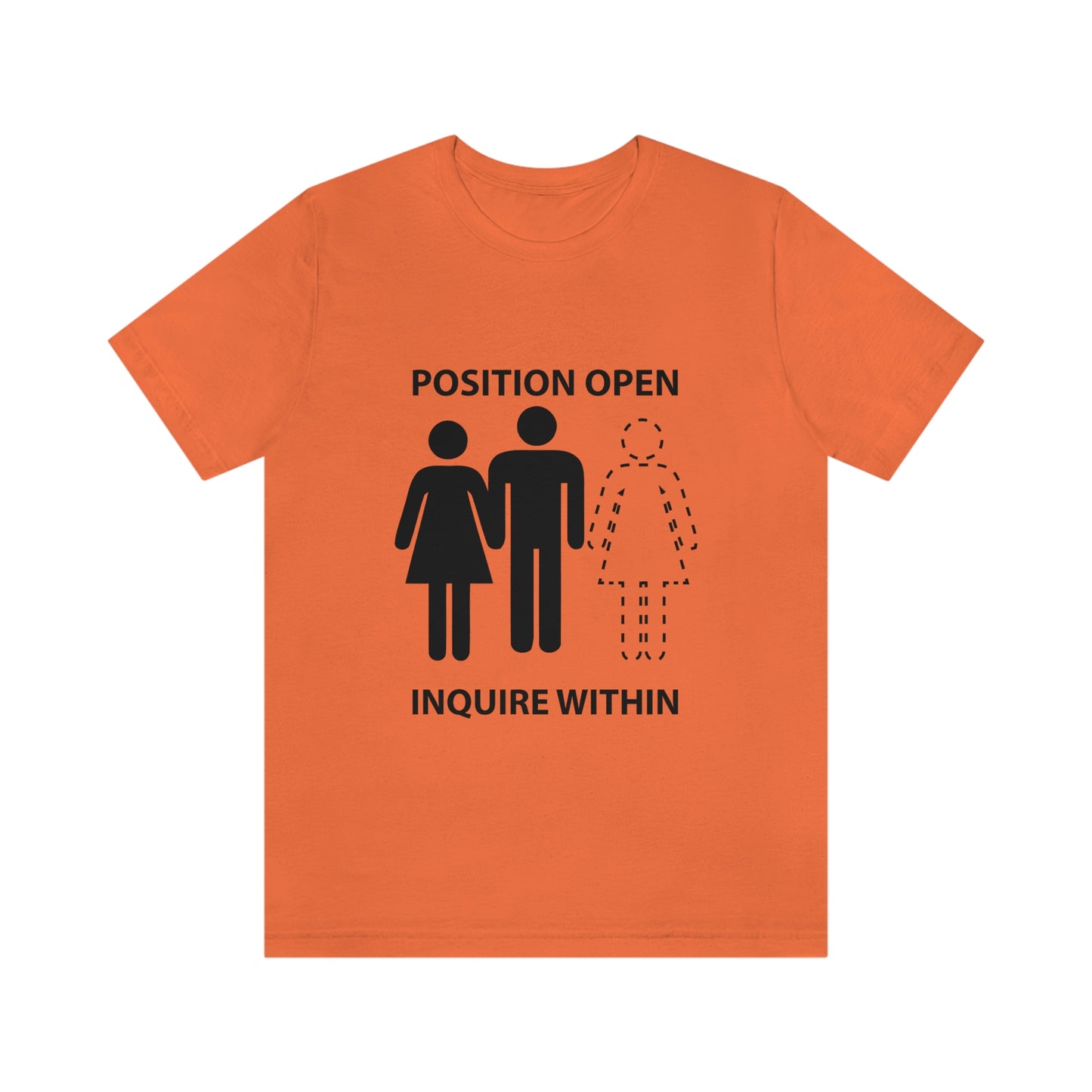 Positions Open 2 - Unisex T-Shirt