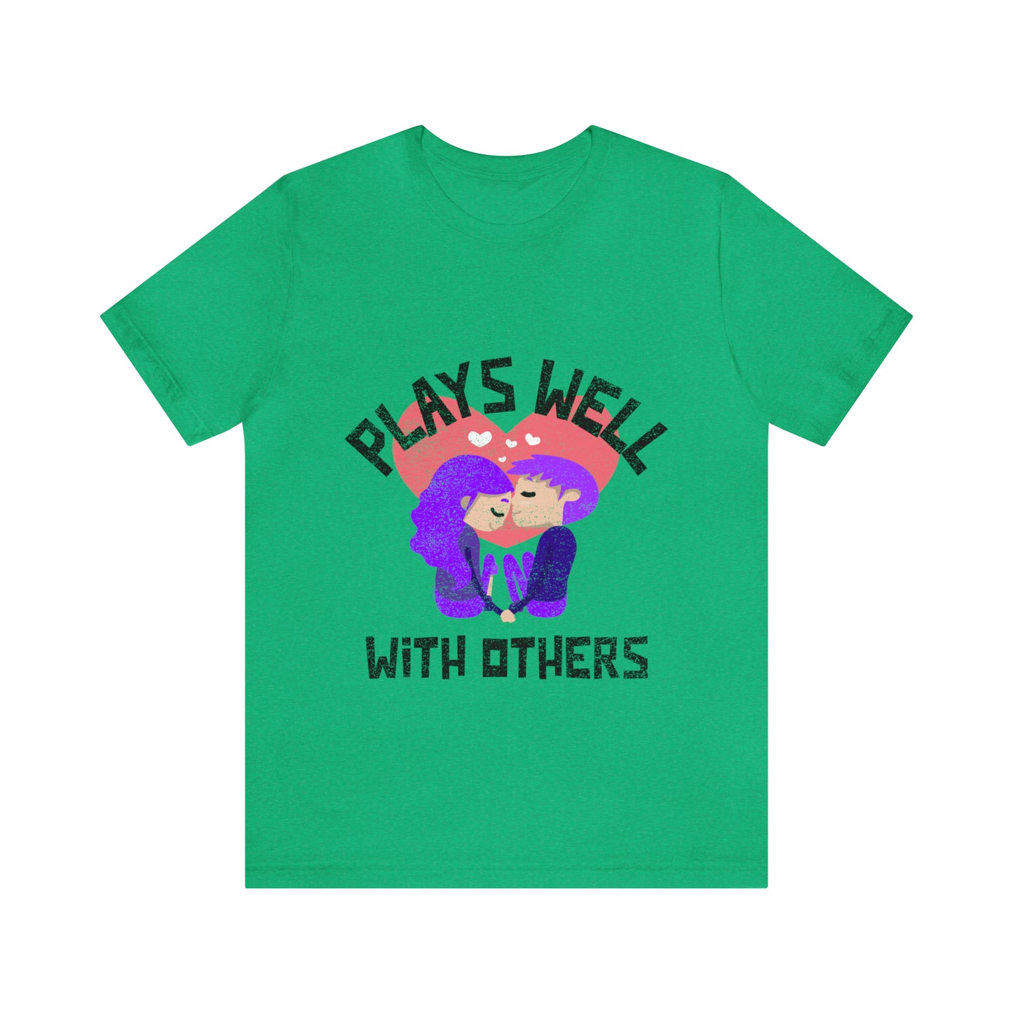 Plays Well With Others 8 - Unisex T-Shirt