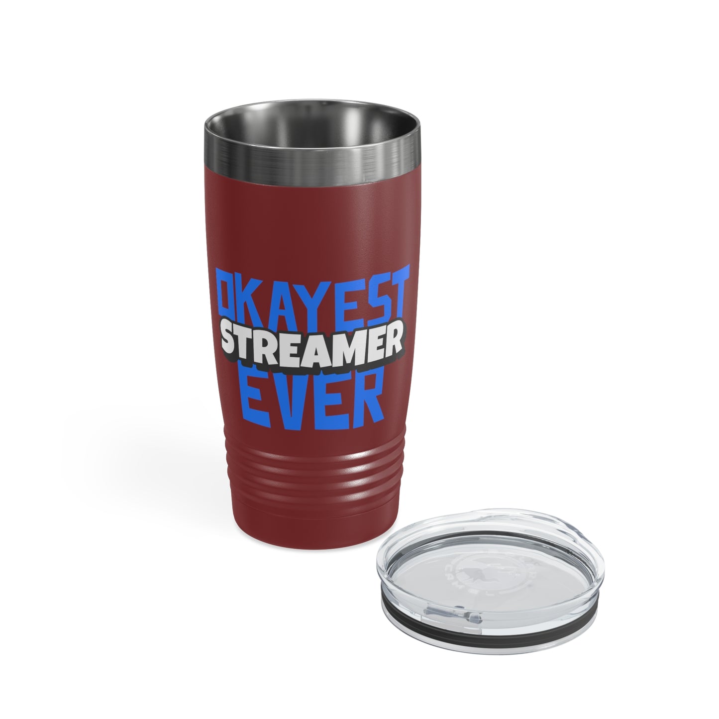 "Okayest Streamer Ever" - Funny - Tumbler, 20oz