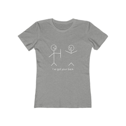 I've Got Your Back 2 - Women's T-shirt