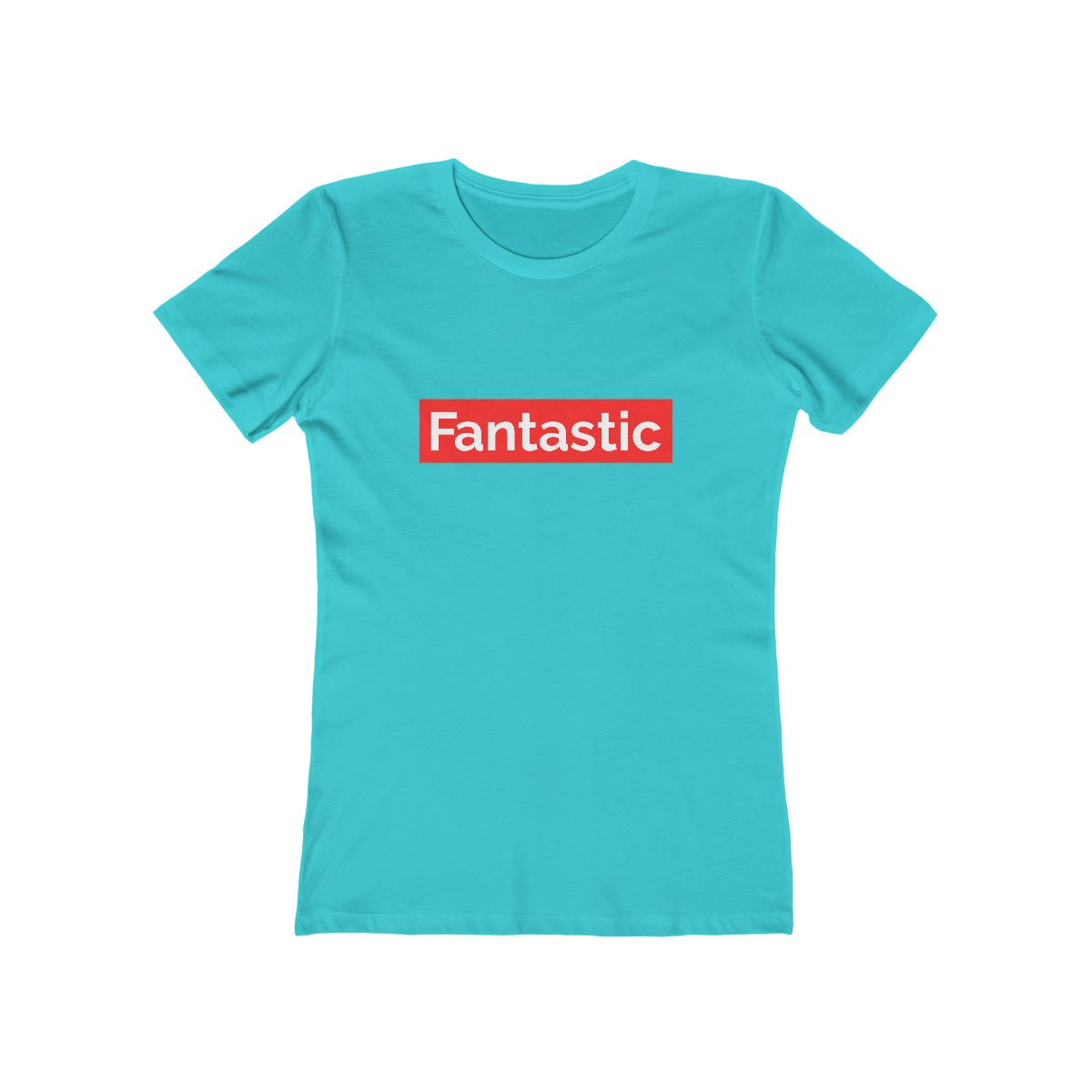 Fantastic - Women's T-shirt