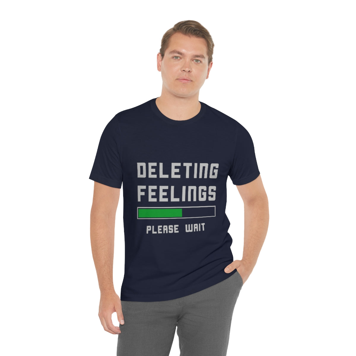 Deleting Feelings Please Wait - Unisex T-Shirt