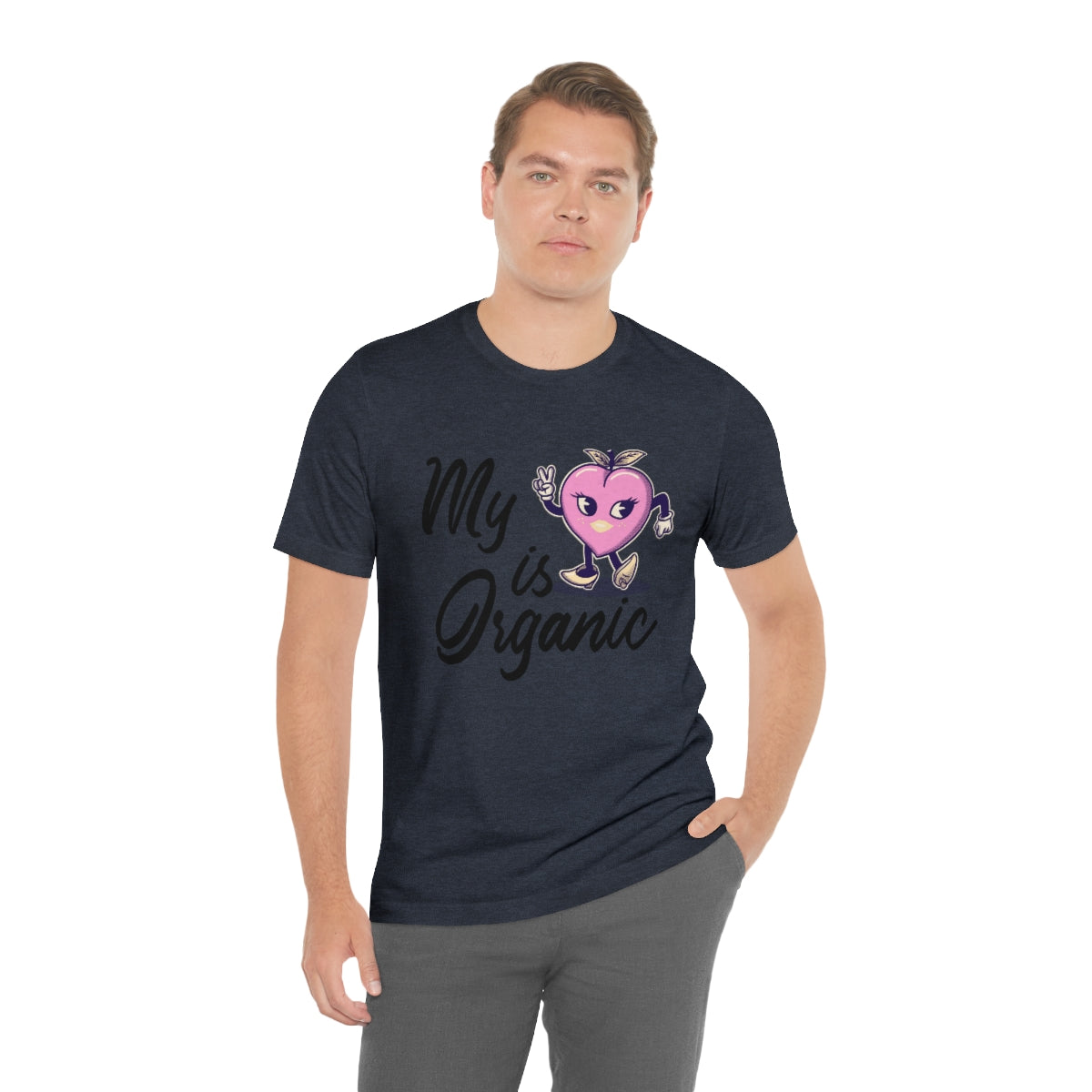 My Peach Is Organic - Unisex T-Shirt