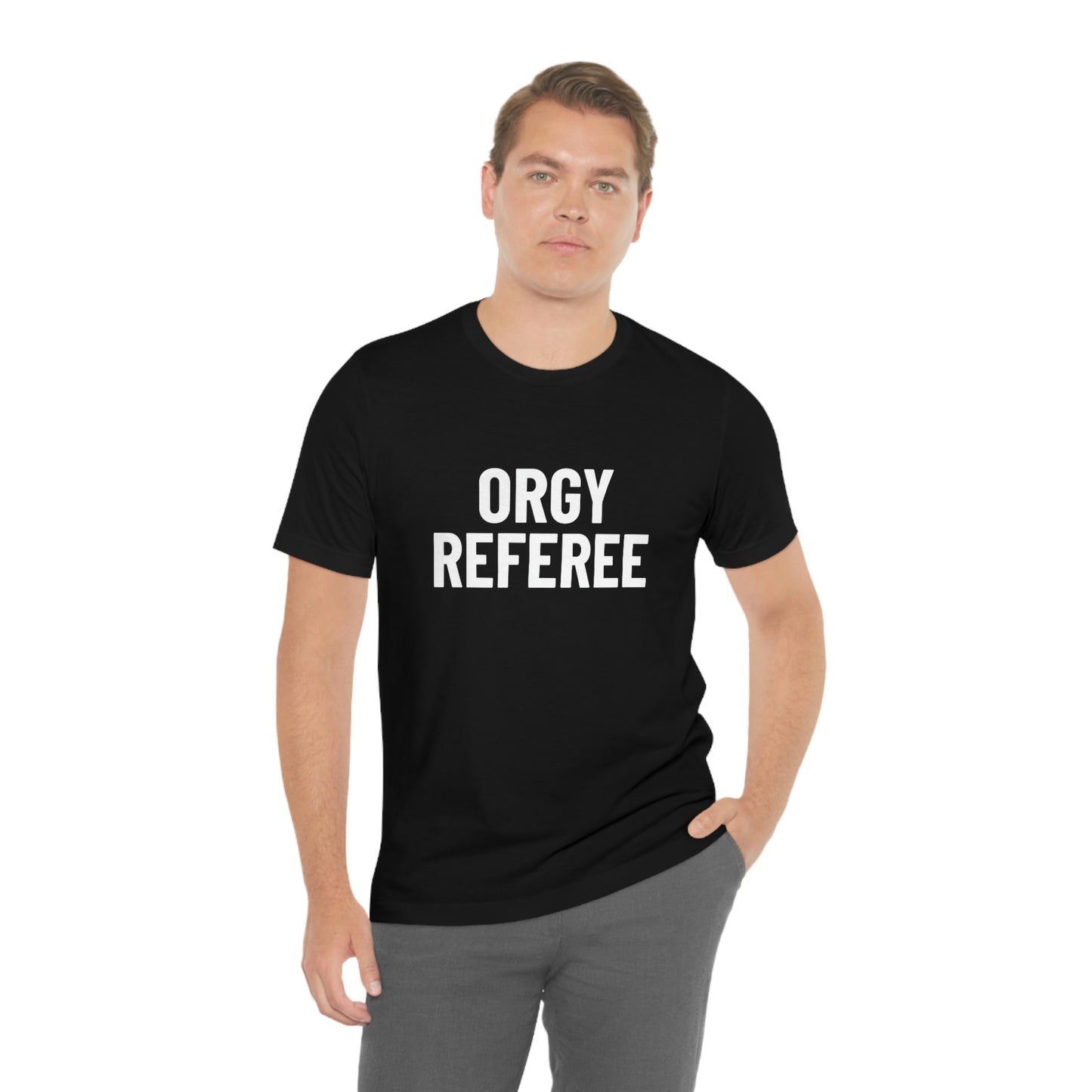 Orgy Referee - Unisex T-Shirt