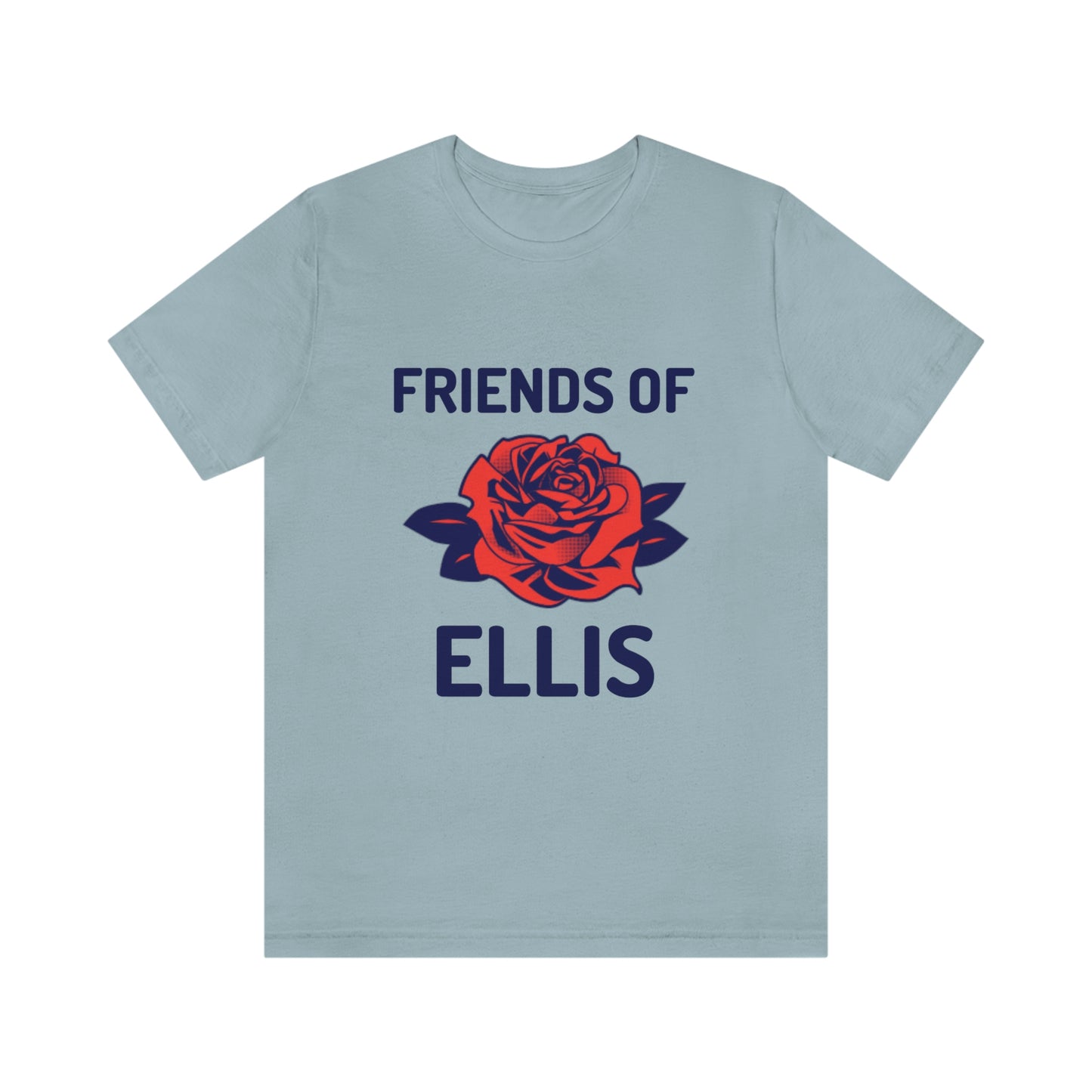 Friends of Ellis - Unisex T-Shirt