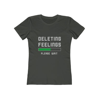 Deleting Feelings Please Wait - Women's T-shirt