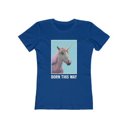 Born This Way - Women's T-shirt