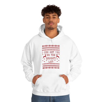 I Can Get You On The Naughty List - Unisex Hooded Sweatshirt