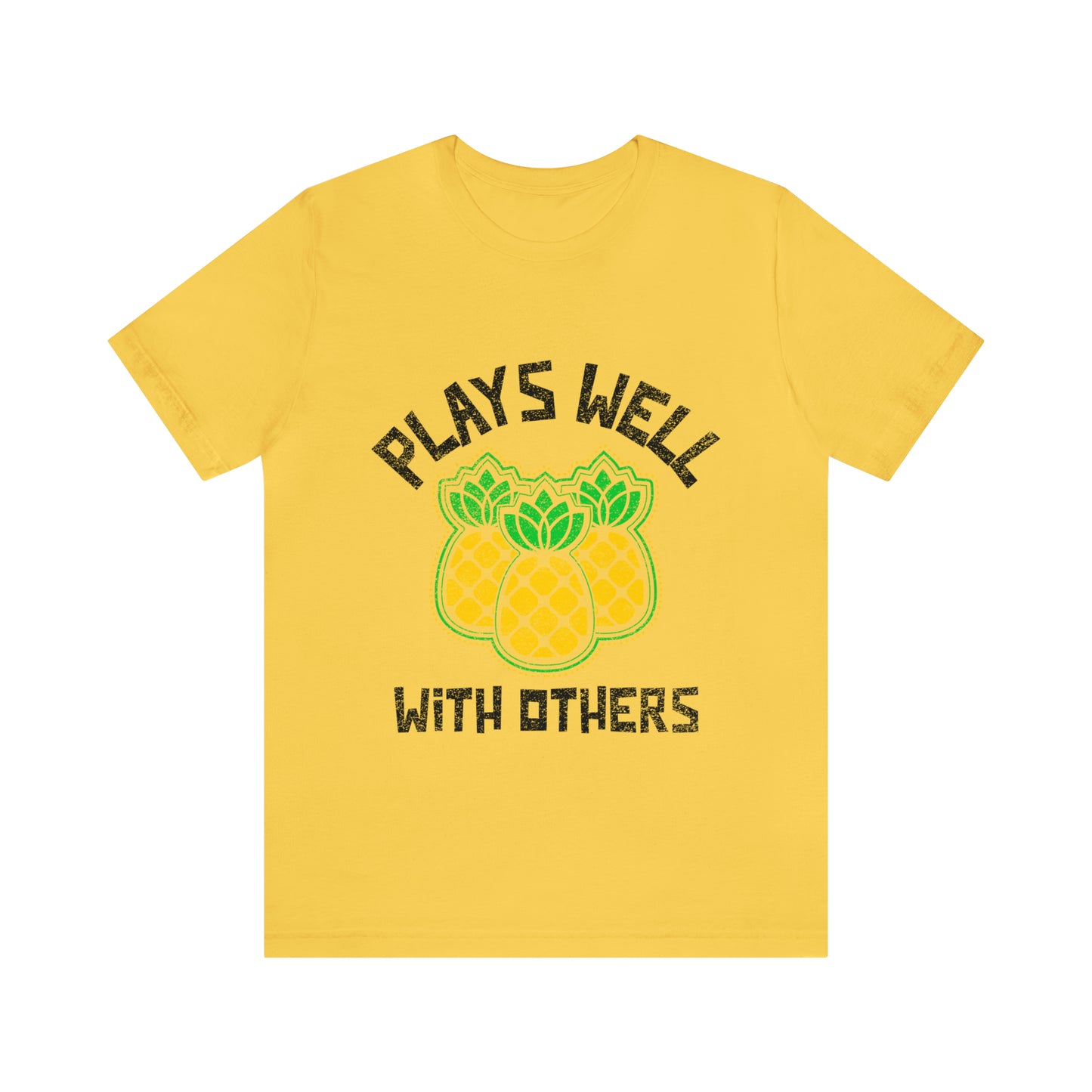 Plays Well With Others 10 - Unisex T-Shirt