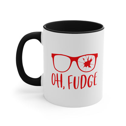 Oh Fudge - 11 oz Coffee Mug