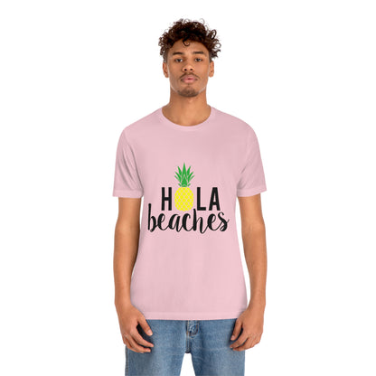 Hola Beaches - Unisex T-Shirt