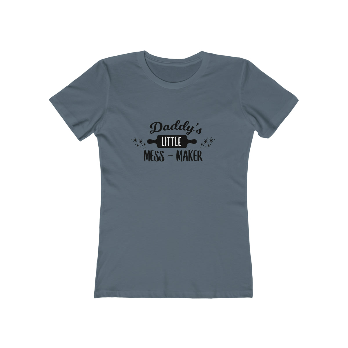 Daddy's Little Mess-Maker - Women's T-shirt