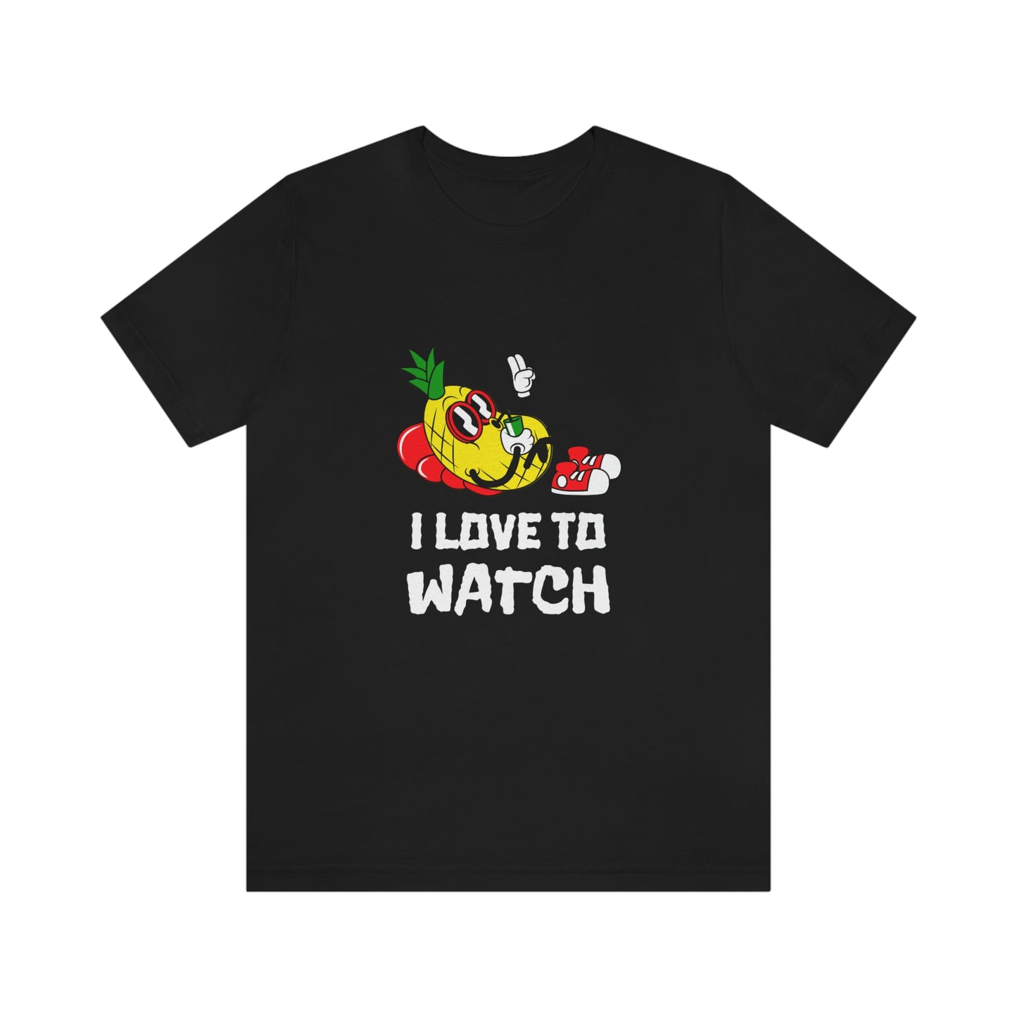 I Love To Watch - Unisex T-Shirt