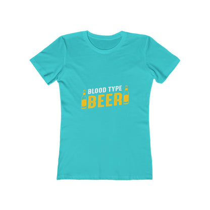 Blood Type Beer - Women's T-shirt