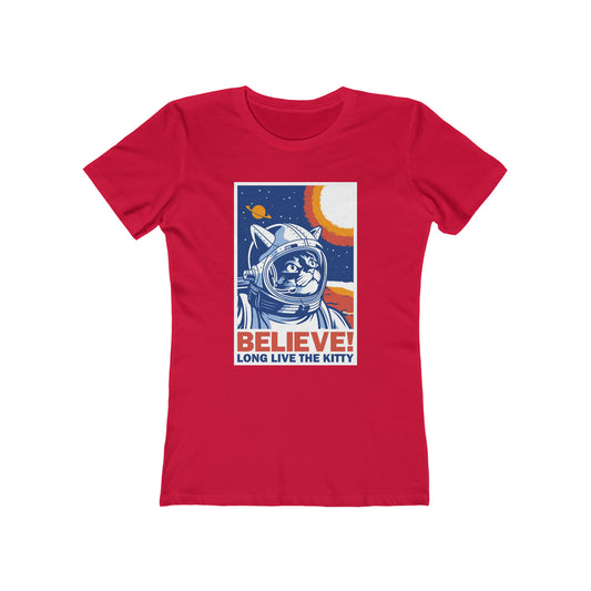 Believe! Long Live The Kitty - Women's T-shirt
