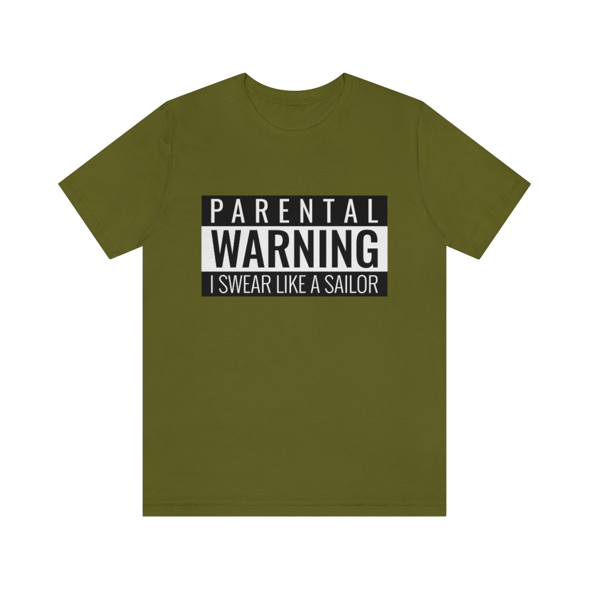 Parental Warning I Swear Like A Sailor - Unisex T-Shirt