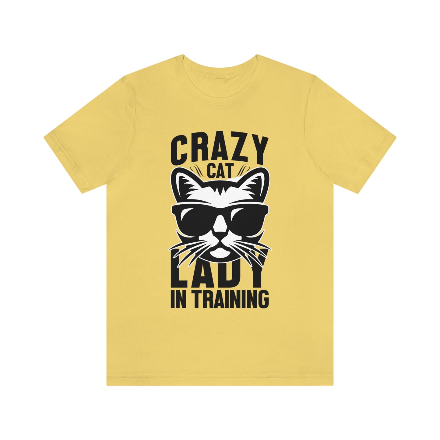 Crazy Cat Lady In Training - Unisex T-Shirt