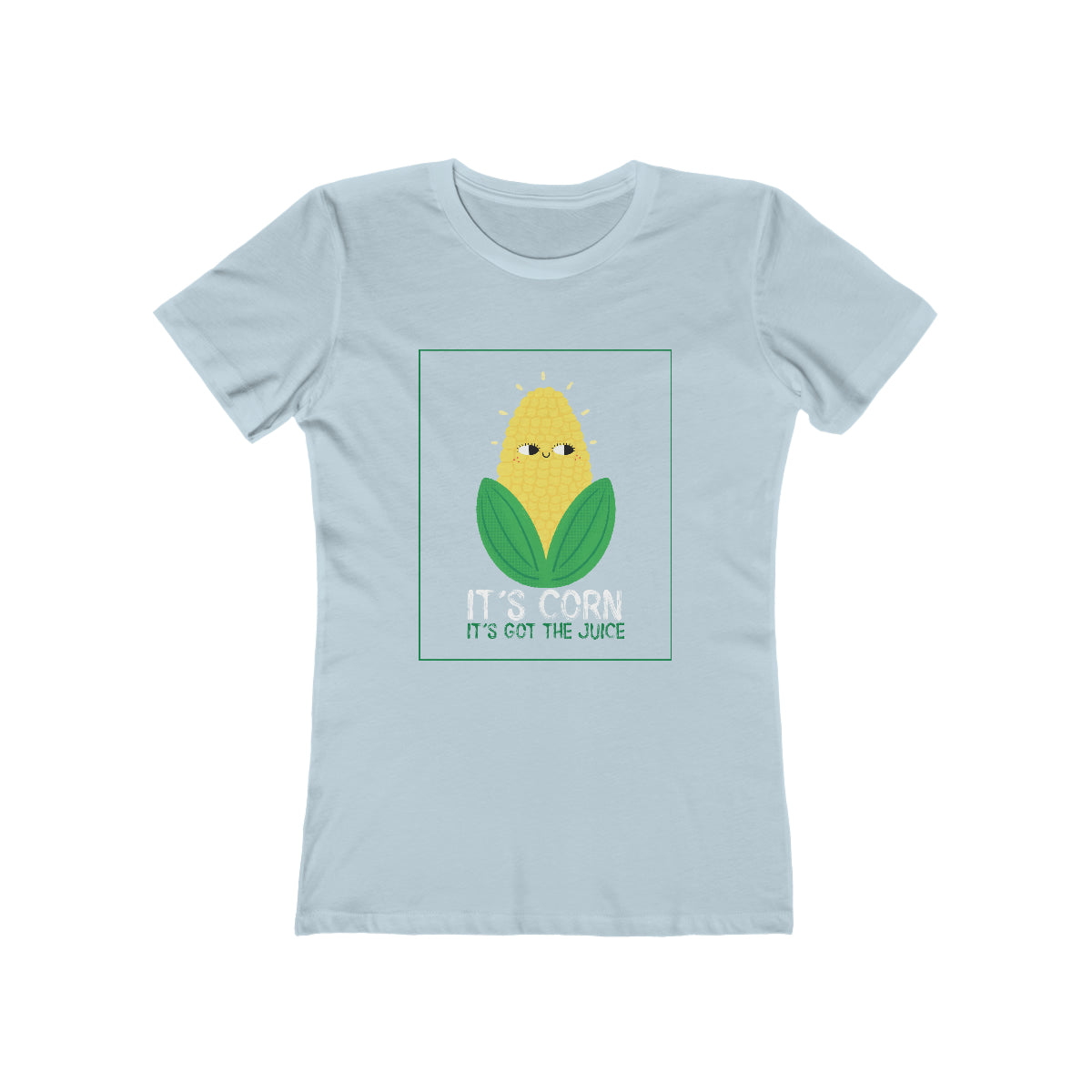 It's Corn.  It's Got The Juice - Women's T-shirt