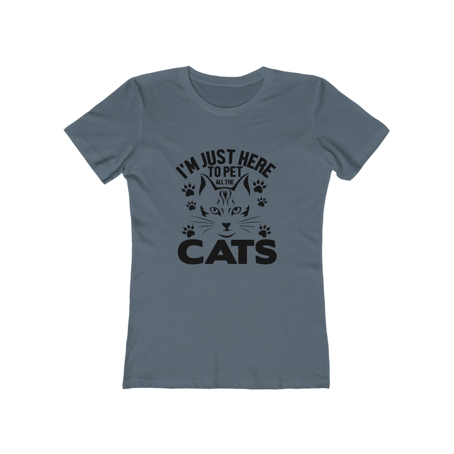I'm Just Here To Pet All The Cats - Women's T-shirt