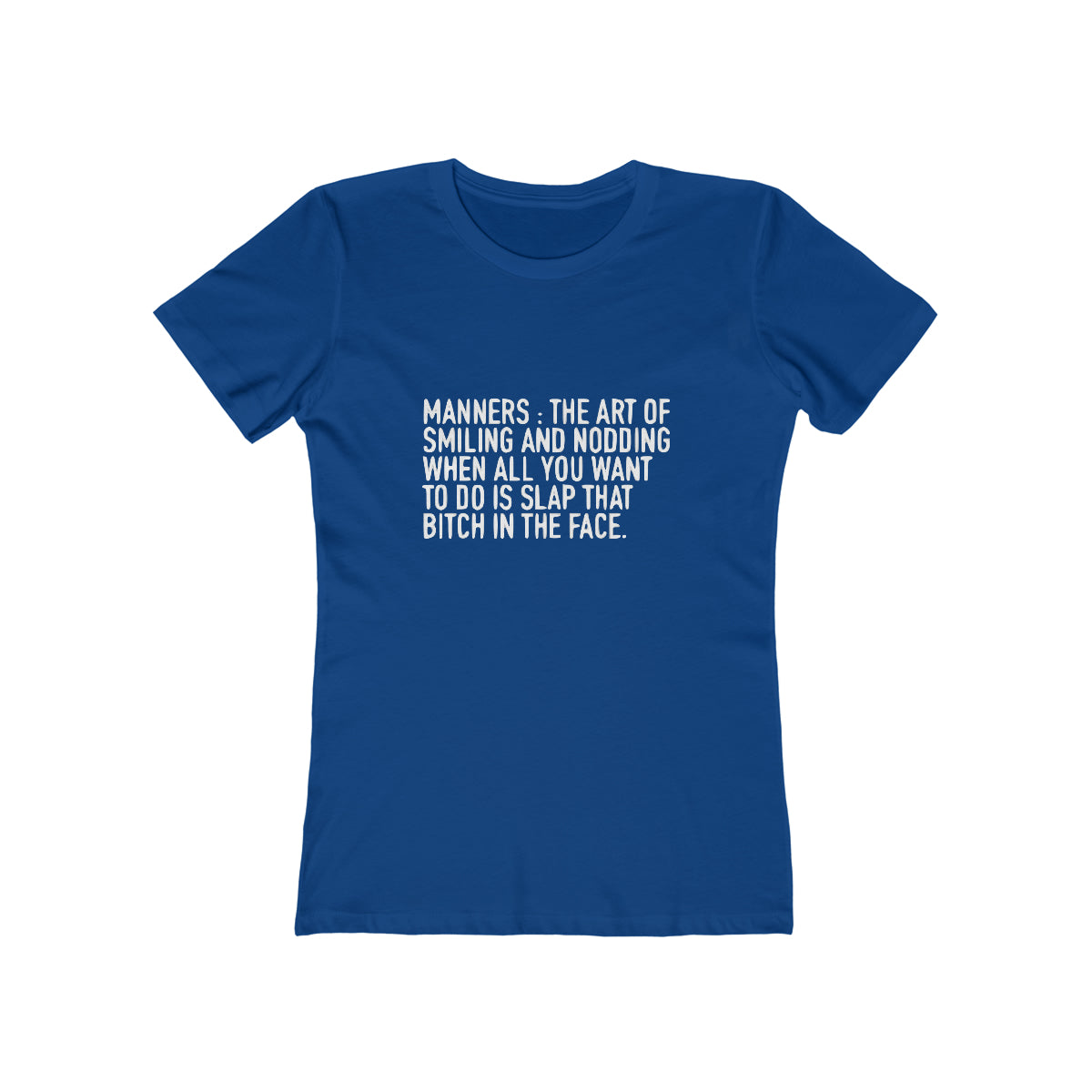 Manners Definition - Women's T-shirt