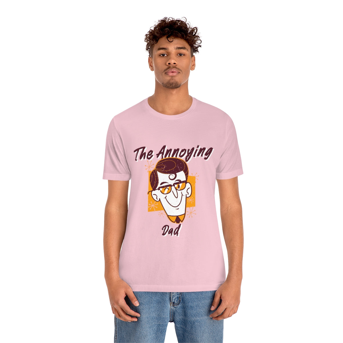 The Annoying Dad - Unisex T-Shirt