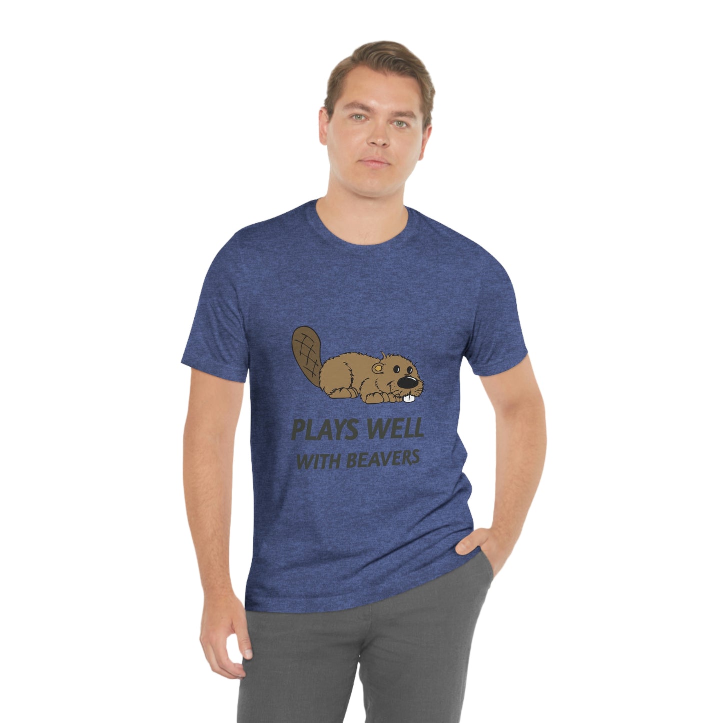 Plays Well With Beavers 2 - Unisex T-Shirt