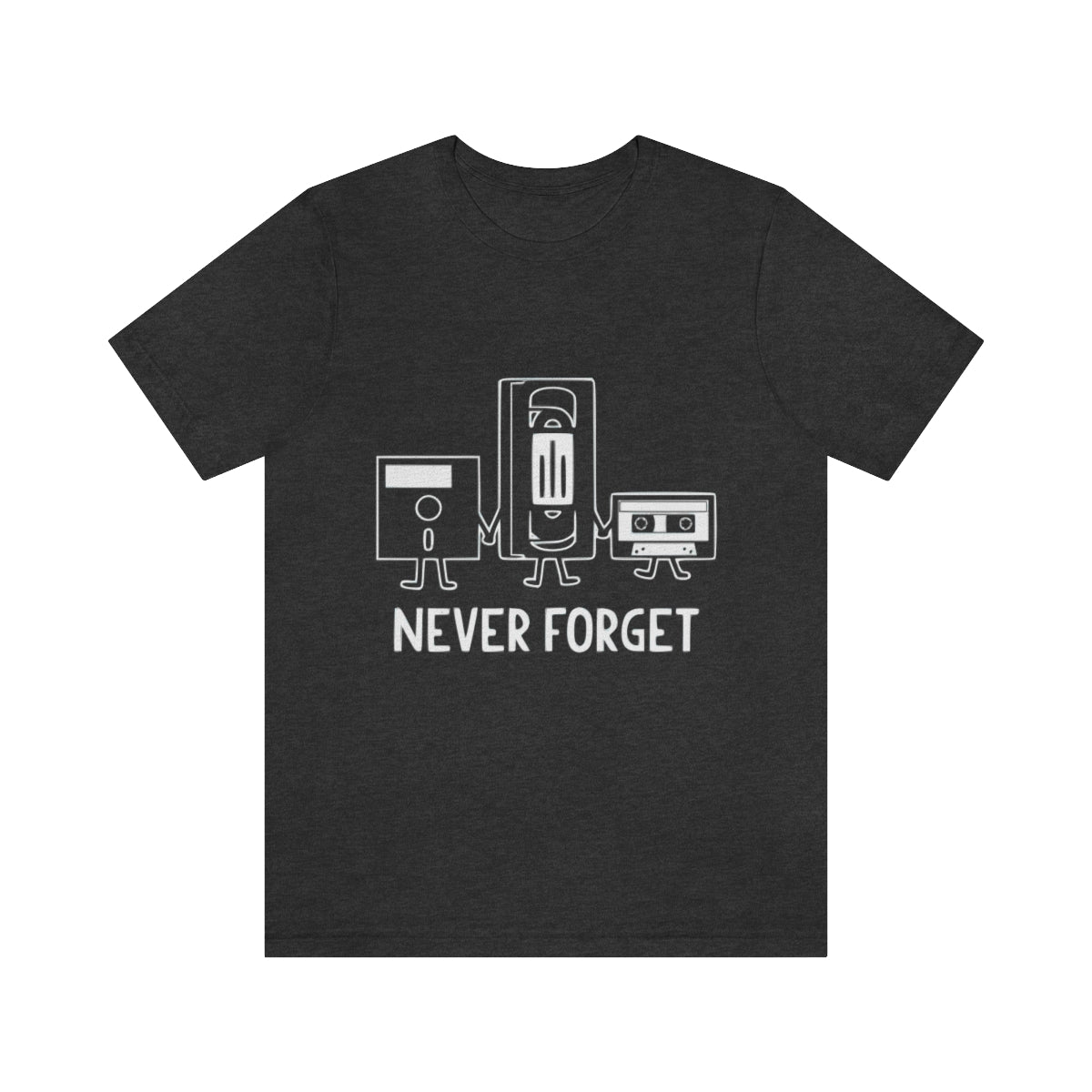 Never Forget - Unisex T-Shirt