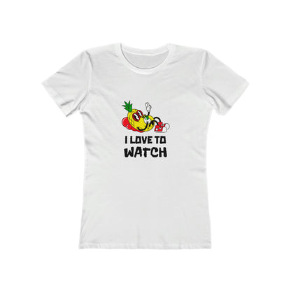 I Love To Watch - Women's T-shirt