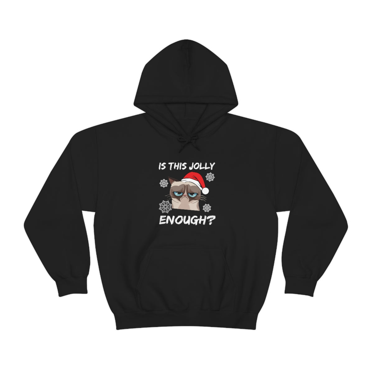 Is This Jolly Enough? - Unisex Hooded Sweatshirt