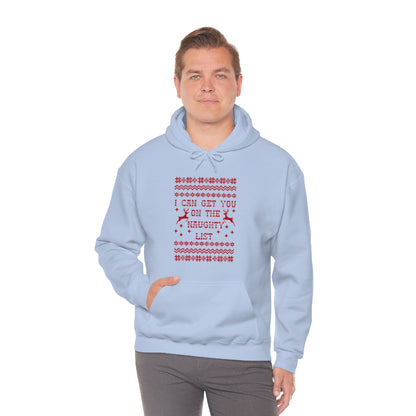 I Can Get You On The Naughty List - Unisex Hooded Sweatshirt