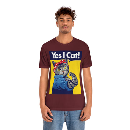 Yes I Cat - Unisex T-Shirt