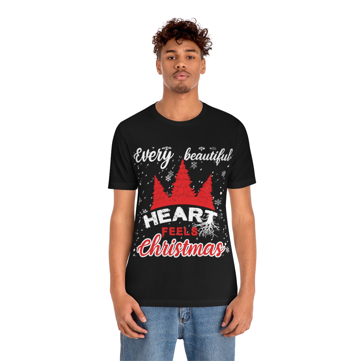 Every Beautiful Heart Feels Christmas - Unisex T-Shirt