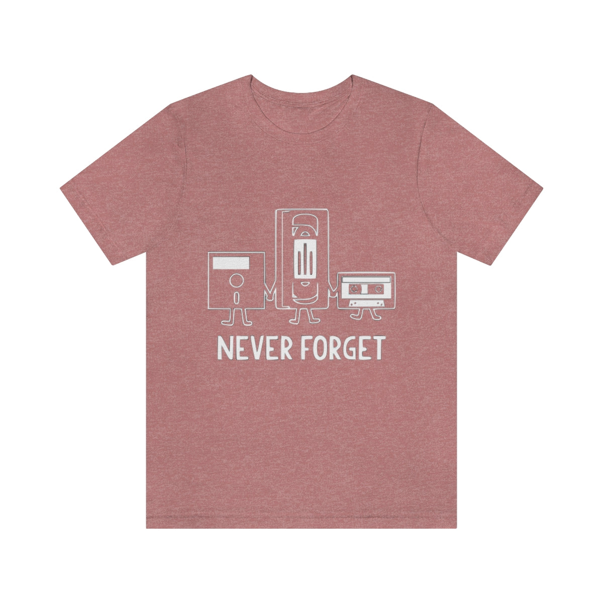 Never Forget - Unisex T-Shirt